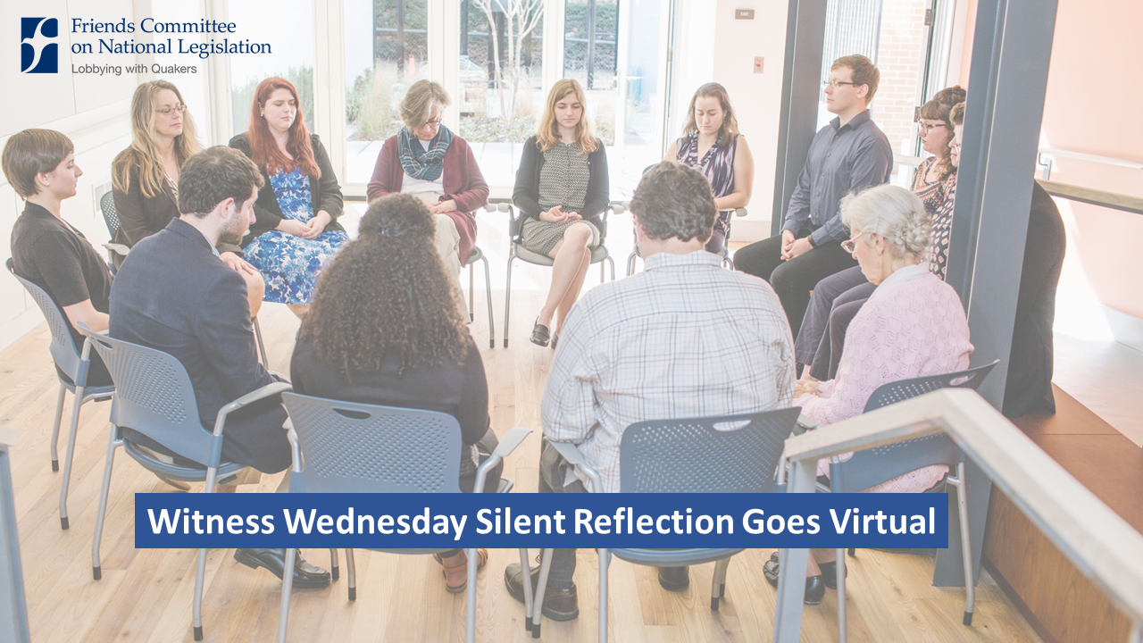 Circle of people gathered in person for FCNL's Witness Wednesday Silent Reflection in the Quaker Welcome Center. 