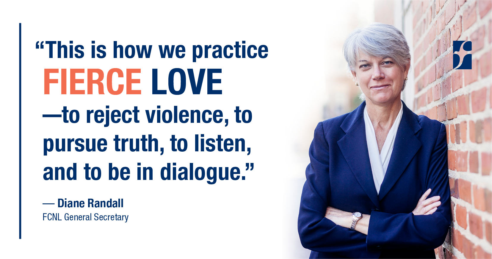 "This is how we practice fierce love." - Diane Randall